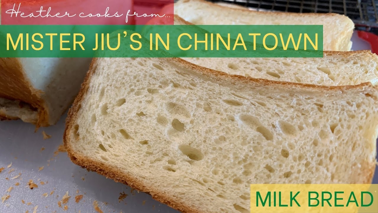 Milk Bread from Mister Jiu's in Chinatown