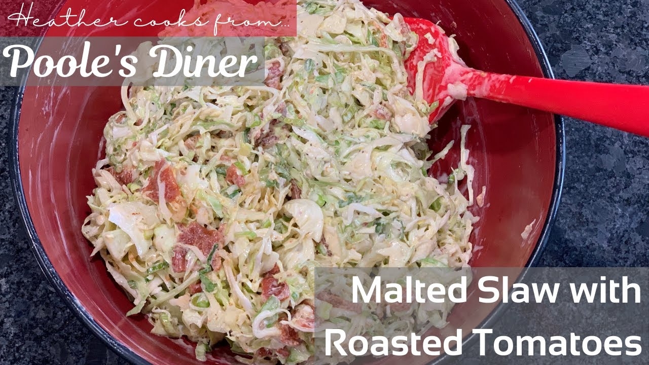 Malted Slaw with Roasted  Tomatoes from undefined