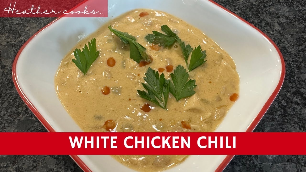 White Chicken Chili from Heather Jones