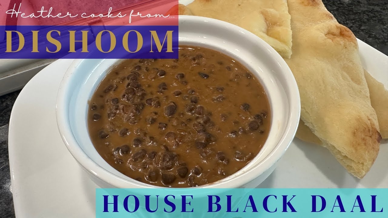 House Black Daal from Dishoom