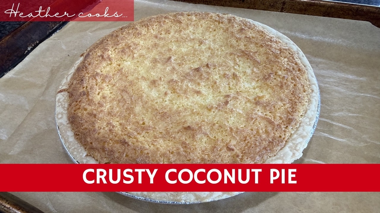 Crusty Coconut Pie from Faye Harrell
