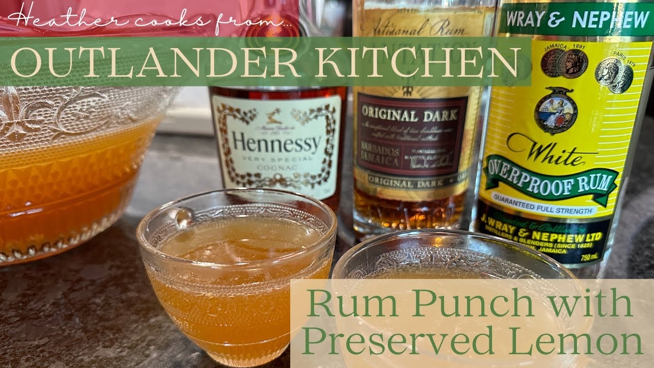 Rum Punch with Preserved Lemon from Outlander Kitchen