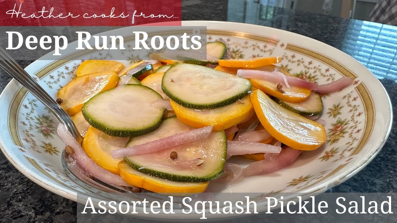 Assorted Squash Pickle Salad from Deep Run Roots