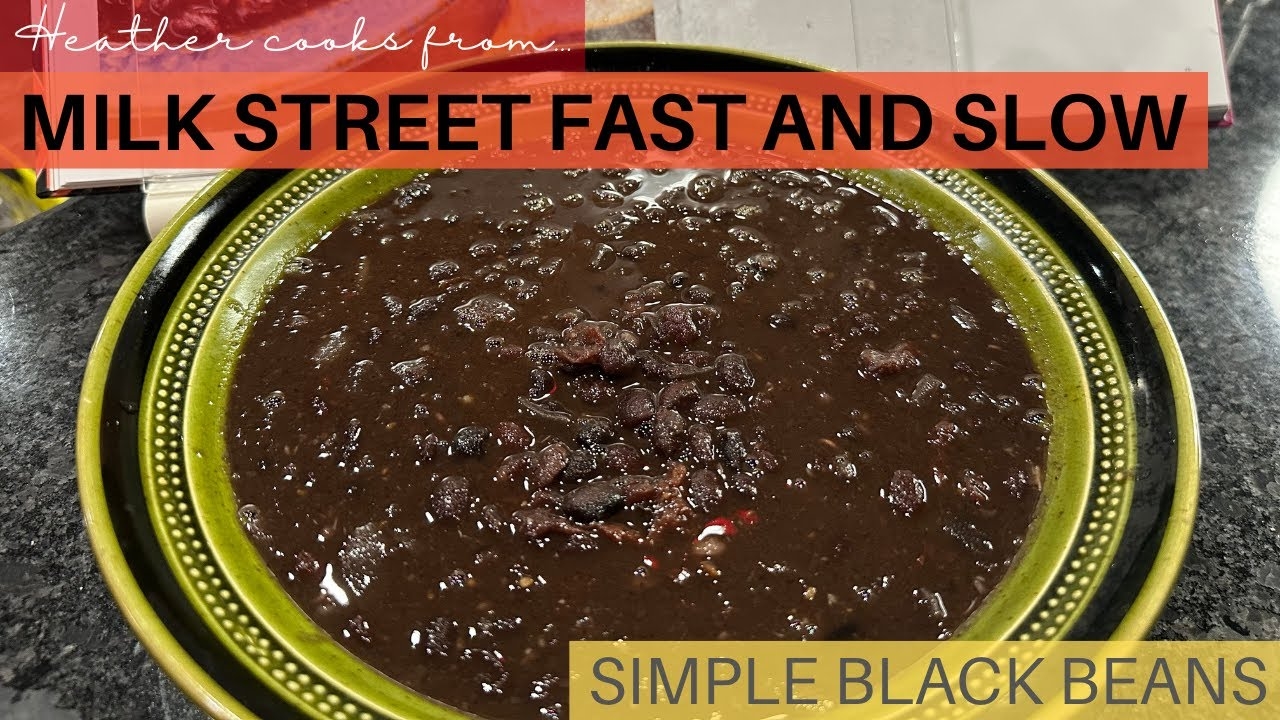 Simple Black Beans from Milk Street Fast and Slow