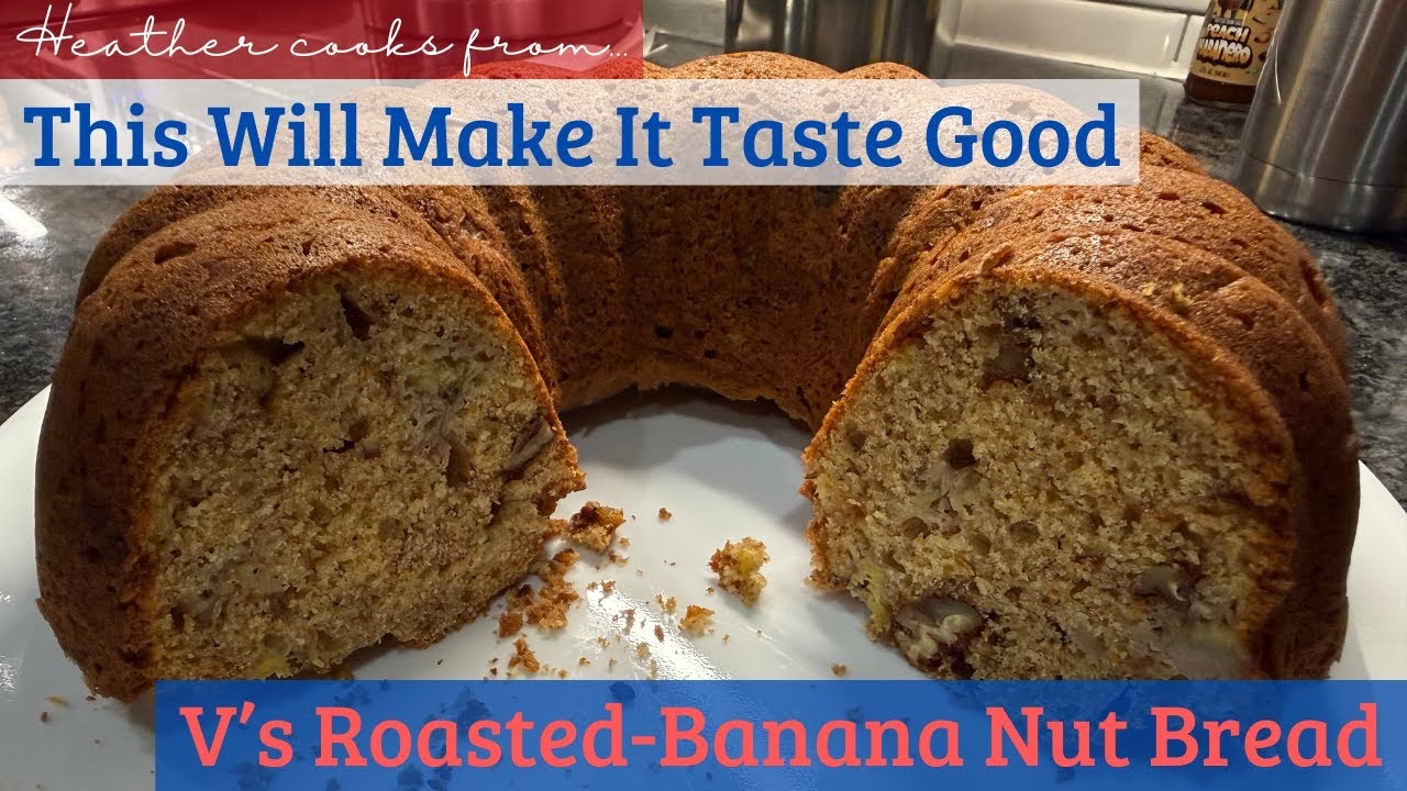 V’s Roasted-Banana Nut Bread from undefined