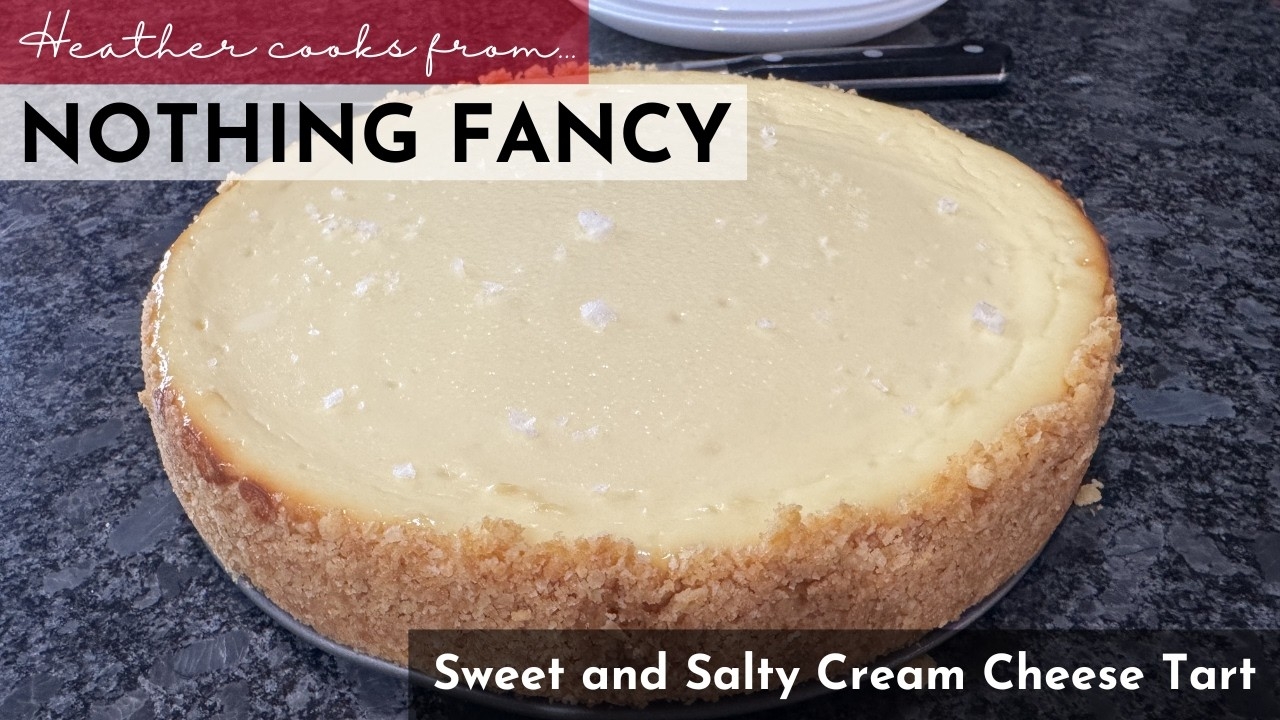 Sweet and Salty Cream Cheese Tart from Nothing Fancy