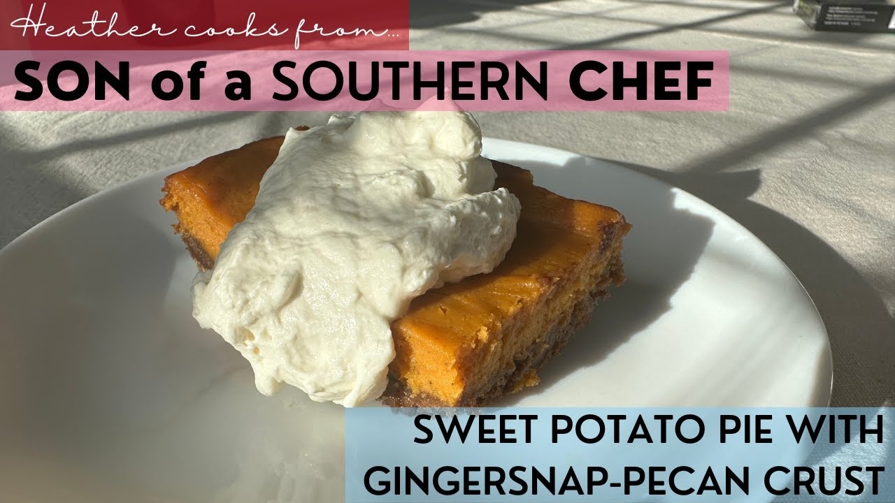 Sweet Potato Pie with Gingersnap Pecan Crust from Son of a Southern Chef