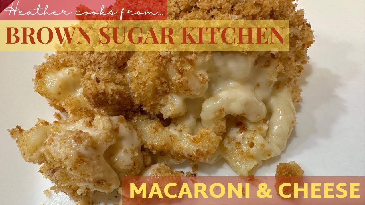 Macaroni & Cheese from Brown Sugar Kitchen