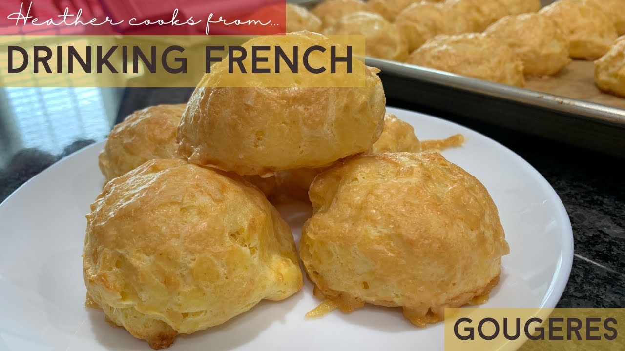 Gougères from Drinking French