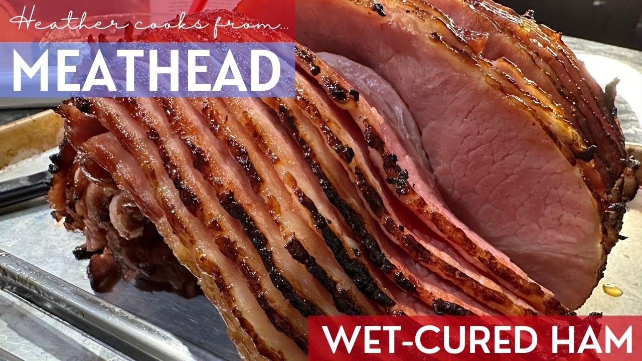Wet Cured Ham from Meathead