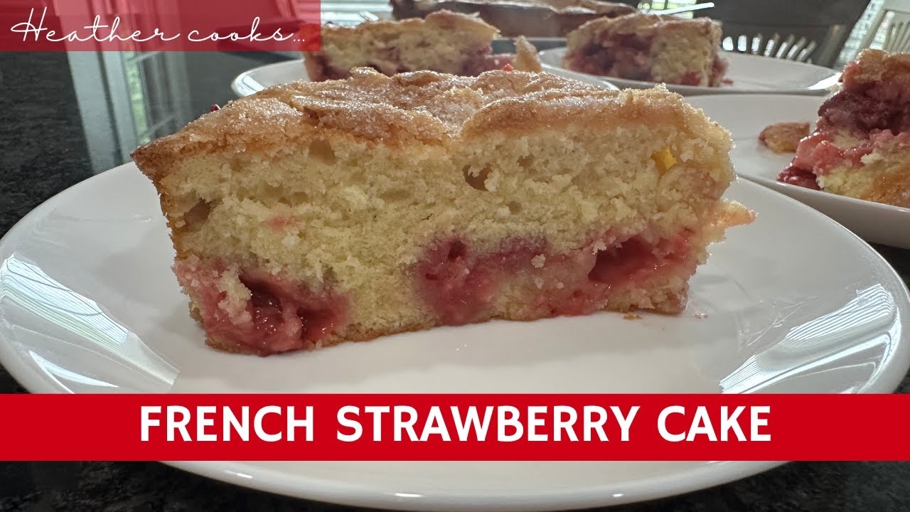French Strawberry Cake from Heather Jones