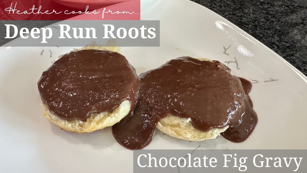 Chocolate Fig Gravy from Deep Run Roots