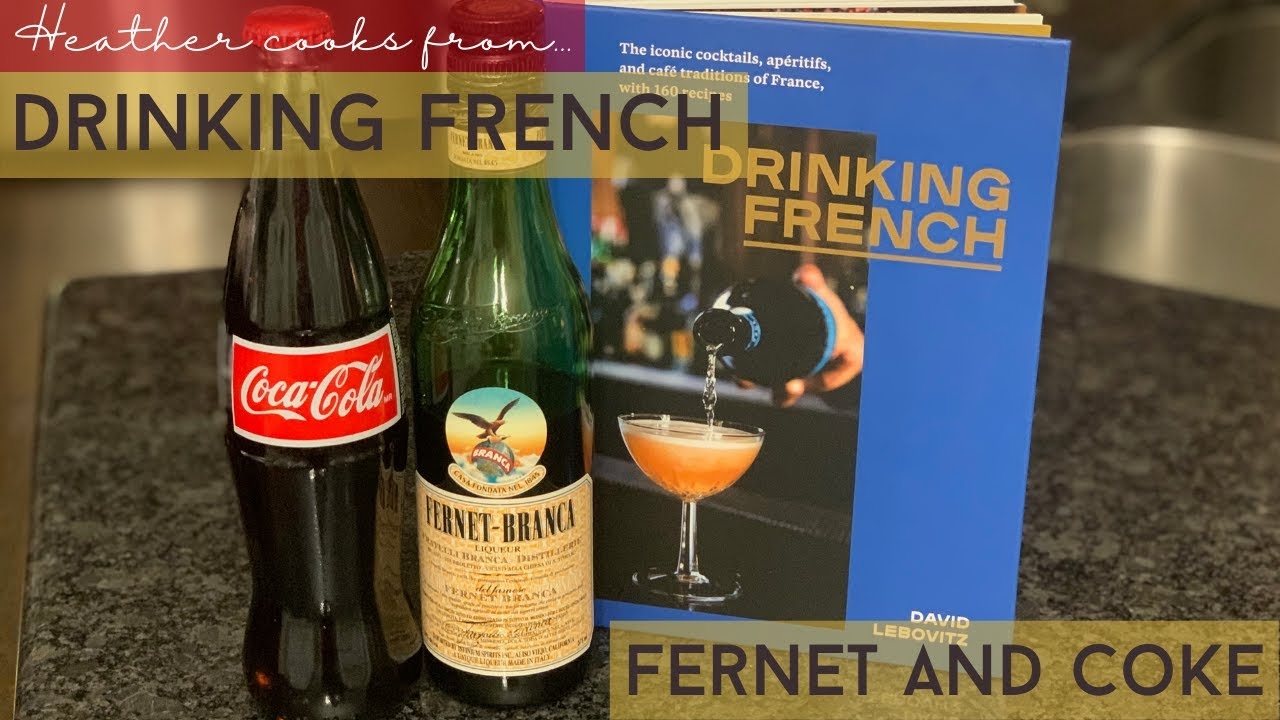 Fernet and Coke from Drinking French