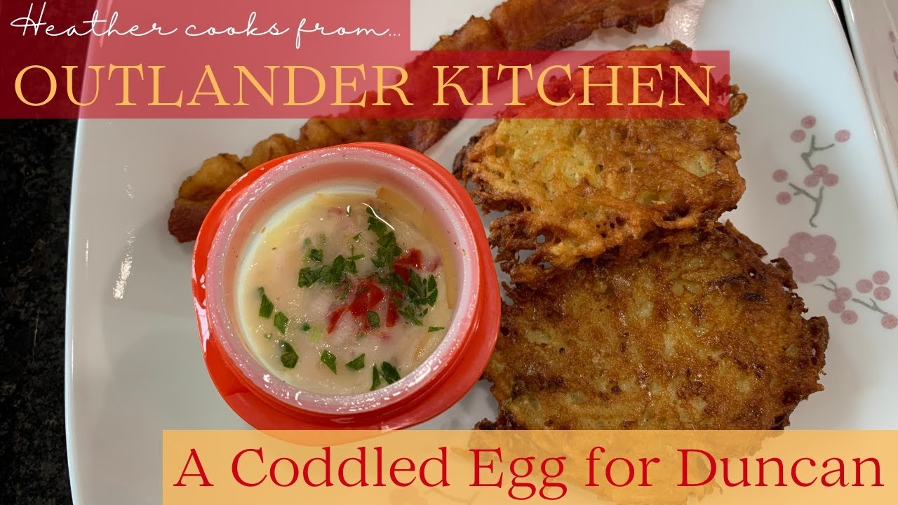 A Coddled Egg for Duncan from Outlander Kitchen