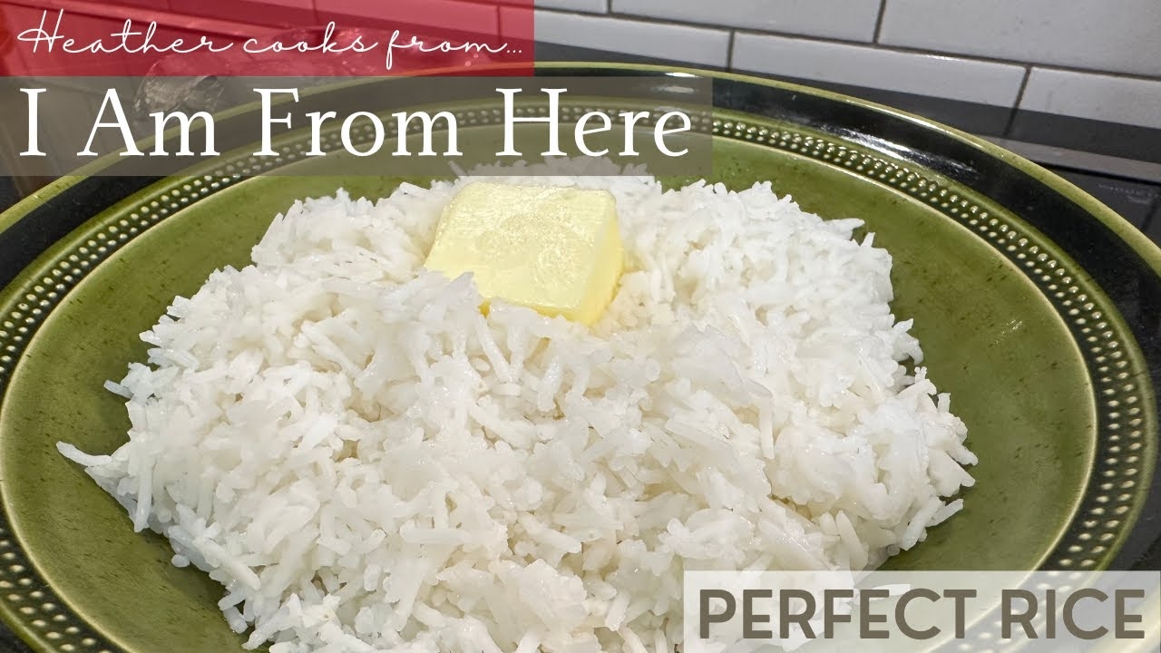 Perfect Rice from I Am From Here